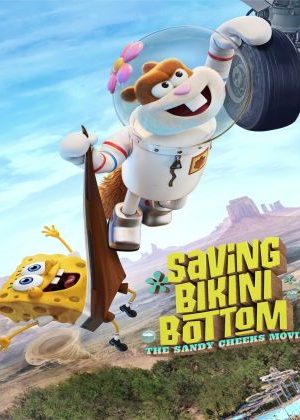 Giải cứu Bikini Bottom: Sứ mệnh của Sandy Cheeks