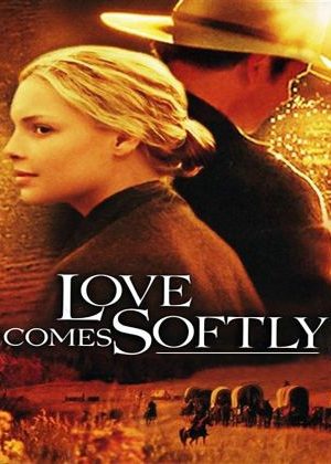 Love Comes Softly