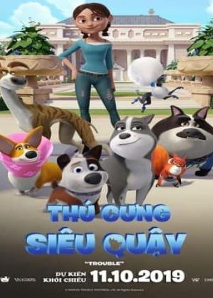 Thú Cưng Siêu Quậy