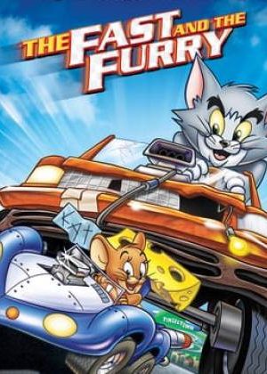 Tom và Jerry: Quá Nhanh Quá Nguy Hiểm