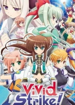 ViVid Strike!